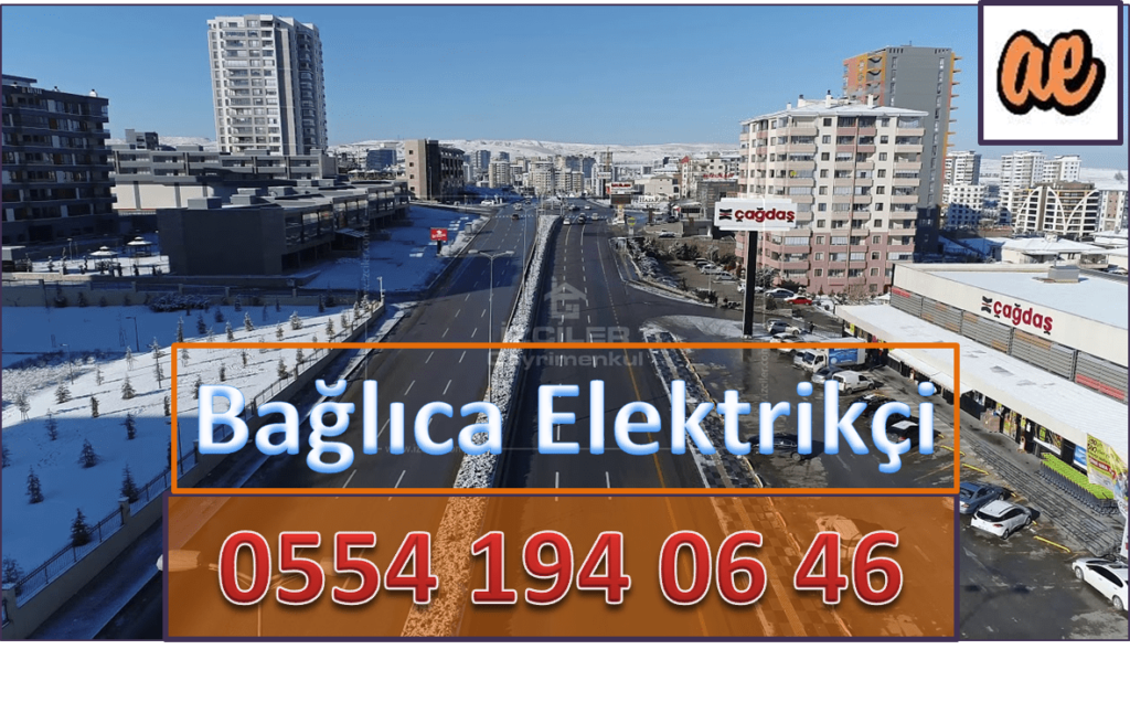 Bağlıca elektrikçi bağlıca elektrikçiler ankara